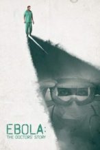 Nonton Film Ebola: The Doctors’ Story (2016) Subtitle Indonesia Streaming Movie Download