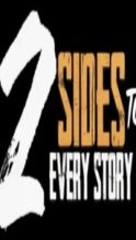 Nonton Film 2 Sides to Every Story (2025) Subtitle Indonesia Streaming Movie Download