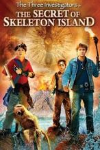 Nonton Film The Three Investigators in The Secret of Skeleton Island (2007) Subtitle Indonesia Streaming Movie Download