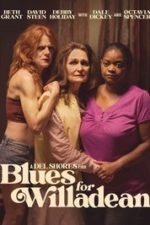 Blues for Willadean (2012)