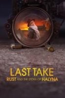 Layarkaca21 LK21 Dunia21 Nonton Film Last Take: Rust and the Story of Halyna (2025) Subtitle Indonesia Streaming Movie Download Layarkaca21 LK21 Dunia21 Nonton Film Last Take: Rust and the Story of Halyna (2025) Subtitle Indonesia Streaming Movie Download