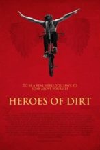 Nonton Film Heroes of Dirt (2015) Subtitle Indonesia Streaming Movie Download
