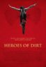 Layarkaca21 LK21 Dunia21 Nonton Film Heroes of Dirt (2015) Subtitle Indonesia Streaming Movie Download