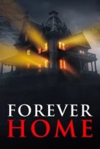 Nonton Film Forever Home (2023) Subtitle Indonesia Streaming Movie Download