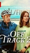 Nonton Film Off Track 2 (2025) Subtitle Indonesia Streaming Movie Download
