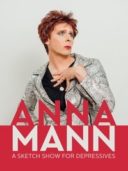 Layarkaca21 LK21 Dunia21 Nonton Film Anna Mann – A Sketch Show for Depressives (2016) Subtitle Indonesia Streaming Movie Download Layarkaca21 LK21 Dunia21 Nonton Film Anna Mann – A Sketch Show for Depressives (2016) Subtitle Indonesia Streaming Movie Download