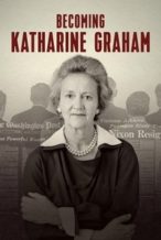 Nonton Film Becoming Katharine Graham (2025) Subtitle Indonesia Streaming Movie Download