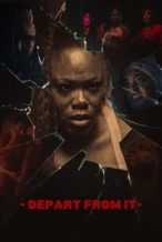Nonton Film Depart from It (2025) Subtitle Indonesia Streaming Movie Download