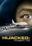 Layarkaca21 LK21 Dunia21 Nonton Film Hijacked: Flight 73 (2023) Subtitle Indonesia Streaming Movie Download