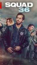 Nonton Film Squad 36 (2025) Subtitle Indonesia Streaming Movie Download