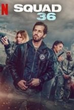 Nonton Film Squad 36 (2025) Subtitle Indonesia Streaming Movie Download