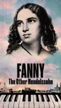 Nonton Film Fanny: The Other Mendelssohn (2023) Subtitle Indonesia Streaming Movie Download