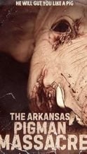 Nonton Film The Arkansas Pigman Massacre (2025) Subtitle Indonesia Streaming Movie Download