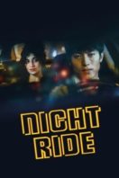 Layarkaca21 LK21 Dunia21 Nonton Film Night Ride (2019) Subtitle Indonesia Streaming Movie Download