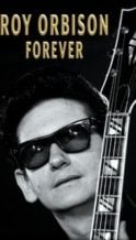 Nonton Film Roy Orbison Forever (2022) Subtitle Indonesia Streaming Movie Download