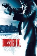 Layarkaca21 LK21 Dunia21 Nonton Film Dossier K. (2009) Subtitle Indonesia Streaming Movie Download