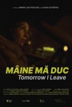 Nonton Film Tomorrow I Leave (2024) Subtitle Indonesia Streaming Movie Download