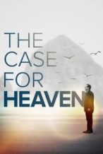 Nonton Film The Case for Heaven (2022) Subtitle Indonesia Streaming Movie Download