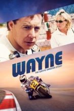 Nonton Film Wayne (2018) Subtitle Indonesia Streaming Movie Download