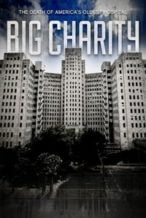 Nonton Film Big Charity: The Death of America’s Oldest Hospital (2014) Subtitle Indonesia Streaming Movie Download