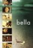 Layarkaca21 LK21 Dunia21 Nonton Film Bella (2006) Subtitle Indonesia Streaming Movie Download