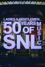 Nonton Film Ladies & Gentlemen… 50 Years of SNL Music (2025) Subtitle Indonesia Streaming Movie Download