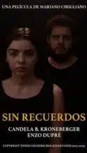 Nonton Film Sin Recuerdos (2023) Subtitle Indonesia Streaming Movie Download