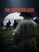 Layarkaca21 LK21 Dunia21 Nonton Film The Inverted Case (2025) Subtitle Indonesia Streaming Movie Download Layarkaca21 LK21 Dunia21 Nonton Film The Inverted Case (2025) Subtitle Indonesia Streaming Movie Download