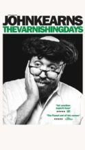 Nonton Film John Kearns: The Varnishing Days (2024) Subtitle Indonesia Streaming Movie Download