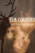 Nonton Film Elk Country (2025) Subtitle Indonesia Streaming Movie Download