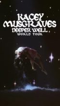 Nonton Film Kacey Musgraves: Deeper Well World Tour Live (2024) Subtitle Indonesia Streaming Movie Download