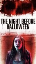Nonton Film The Night Before Halloween (2016) Subtitle Indonesia Streaming Movie Download
