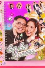Nonton Film Ex Ex Lovers (2025) Subtitle Indonesia Streaming Movie Download