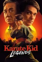 Nonton Film Karate Kid: Legends (2025) Subtitle Indonesia Streaming Movie Download
