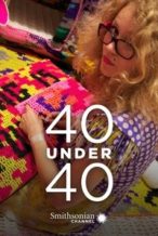 Nonton Film 40 Under 40 (2013) Subtitle Indonesia Streaming Movie Download