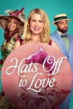 Nonton Film Hats Off to Love (2025) Subtitle Indonesia Streaming Movie Download