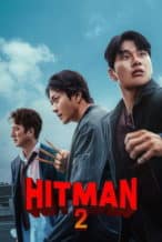 Nonton Film Hitman 2 (2025) Subtitle Indonesia Streaming Movie Download