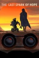 Layarkaca21 LK21 Dunia21 Nonton Film The Last Spark of Hope (2023) Subtitle Indonesia Streaming Movie Download Layarkaca21 LK21 Dunia21 Nonton Film The Last Spark of Hope (2023) Subtitle Indonesia Streaming Movie Download