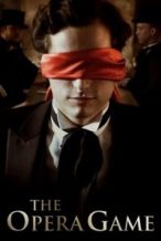 Nonton Film The Opera Game (2019) Subtitle Indonesia Streaming Movie Download
