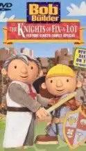 Nonton Film Bob the Builder: The Knights of Fix-A-Lot (2003) Subtitle Indonesia Streaming Movie Download