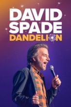 Nonton Film David Spade: Dandelion (2025) Subtitle Indonesia Streaming Movie Download
