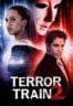 Layarkaca21 LK21 Dunia21 Nonton Film Terror Train 2 (2022) Subtitle Indonesia Streaming Movie Download
