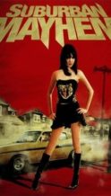 Nonton Film Suburban Mayhem (2006) Subtitle Indonesia Streaming Movie Download
