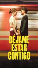 Nonton Film Déjame Estar Contigo (2025) Subtitle Indonesia Streaming Movie Download