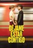 Layarkaca21 LK21 Dunia21 Nonton Film Déjame Estar Contigo (2025) Subtitle Indonesia Streaming Movie Download