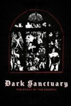 Nonton Film Dark Sanctuary: The Story of The Church (2025) Subtitle Indonesia Streaming Movie Download