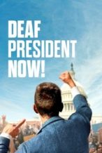 Nonton Film Deaf President Now! (2025) Subtitle Indonesia Streaming Movie Download