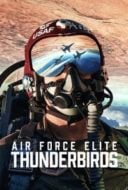 Layarkaca21 LK21 Dunia21 Nonton Film Air Force Elite: Thunderbirds (2025) Subtitle Indonesia Streaming Movie Download