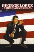 Layarkaca21 LK21 Dunia21 Nonton Film George Lopez: America’s Mexican (2007) Subtitle Indonesia Streaming Movie Download