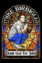 Nonton Film Mike Birbiglia: Thank God for Jokes (2017) Subtitle Indonesia Streaming Movie Download